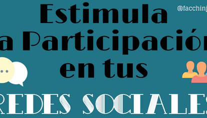 José Facchin - Estimula La Participación De Tus Seguidores En Redes Sociales