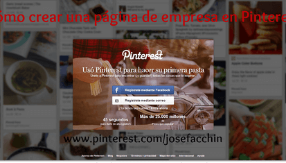 José Facchin - Cómo Crear Una Página De Empresa En Pinterest