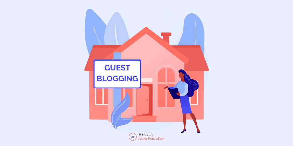 ¿Qué es el guest blogging o autor invitado y cuáles son sus ventajas?