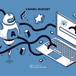 ¿Qué es el crawl budget?