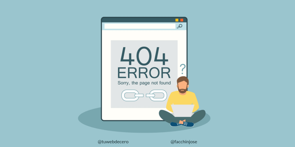 ¿Qué es un "http error 404" y cómo arreglarlo o personalizarlo en tu sitio Web?