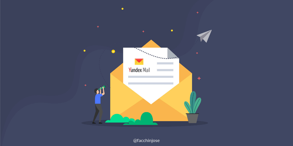 José Facchin - ¿Cómo Crear Una Cuenta En Yandex Mail Gratis? ¡El Correo Electrónico Con Dominio Propio!