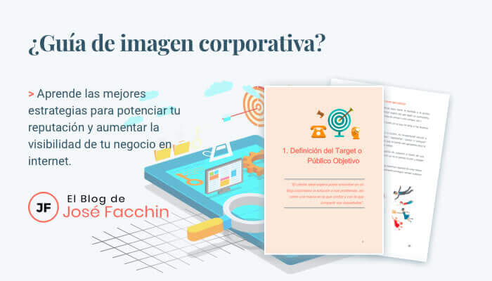 El Blog De Jose Facchin - Recursos Y Ebooks - Guia De Imagen Corporativa