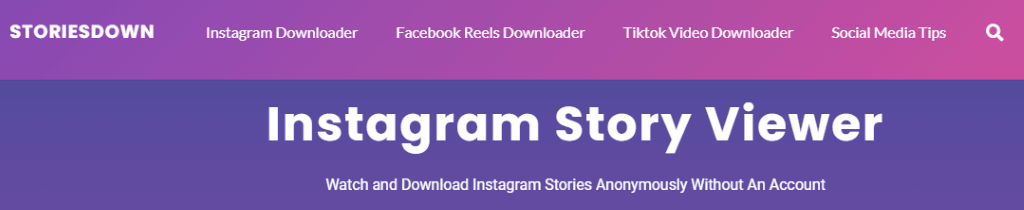 Storiesdown Herramienta Para Ver Instagram Stories En Oculto