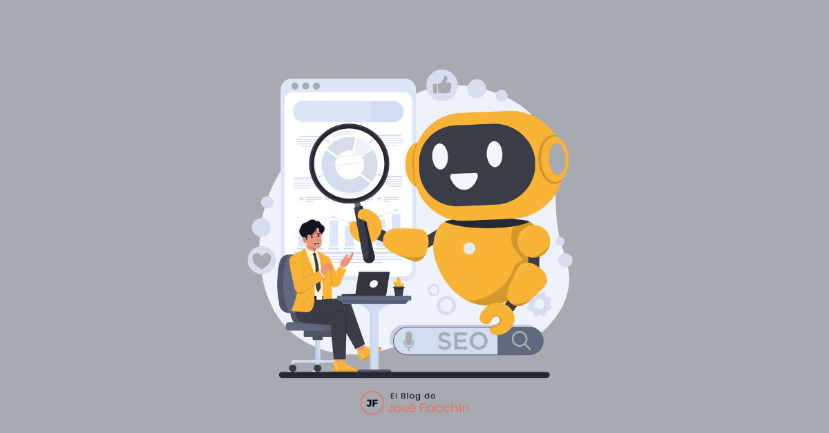 José Facchin - SEO para IA o AIO ¿Cómo posicionar en las respuestas generadas por inteligencia artificial?